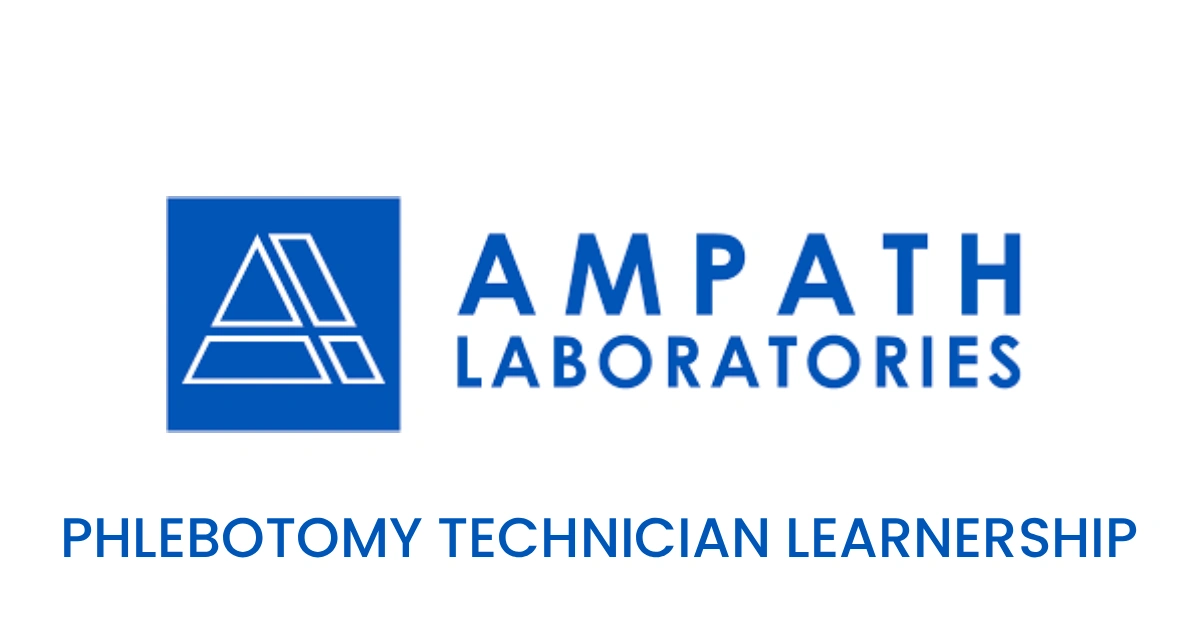 Ampath Laboratories Phlebotomy Technician Learnership